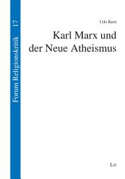 Icon image Karl Marx und der Neue Atheismus
