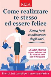 Icon image Come realizzare te stesso ed essere felice