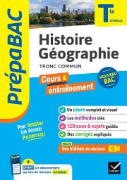 Icon image Prépabac - Histoire-Géographie Tle générale - Bac 2027: cours, méthodes & entraînement (programme de Terminale)