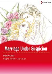 Icon image MARRIAGE UNDER SUSPICION: Harlequin Comics
