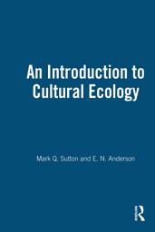 Icon image An Introduction to Cultural Ecology