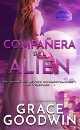 Icon image La compañera del alien