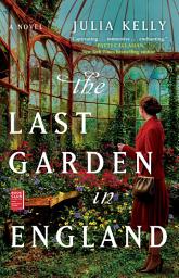 Icon image The Last Garden in England