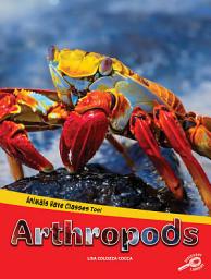 Icon image Animals Have Classes Too! Arthropods