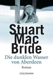 Icon image Die dunklen Wasser von Aberdeen: Thriller