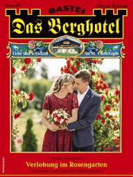 Icon image Das Berghotel 297: Verlobung im Rosengarten