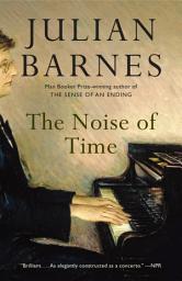 Icon image The Noise of Time: A novel