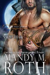 Icon image A View to a Kill: A Bird Shifter Novella (King of Prey 2)