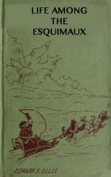Icon image Among the Esquimaux or Adventures under the Arctic Circle