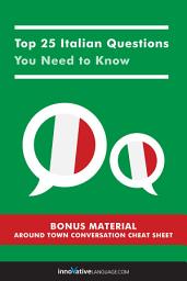 Icon image Top 25 Italian Questions You Need to Know