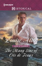 Icon image The Many Sins of Cris de Feaux: A Regency Historical Romance