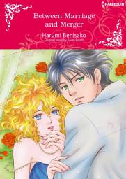 Icon image BETWEEN MARRIAGE AND MERGER: Harlequin Comics