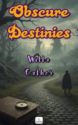Icon image Obscure Destinies: (Illustrated)