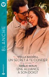 Icon image Un secret à te confier - Une alliance à son doigt