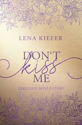 Icon image Don’t KISS me