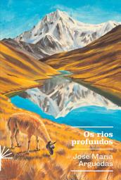 Icon image Os rios profundos