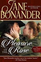 Icon image The Pleasure of the Rose