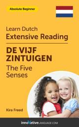 Icon image Dutch Extensive Reading: THE FIVE SENSES: Level 2