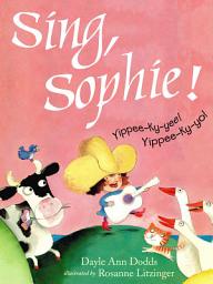 Icon image Sing, Sophie!