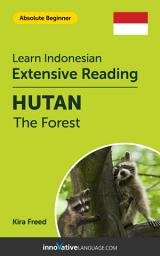Icon image Indonesian Extensive Reading: THE FOREST: Level 2