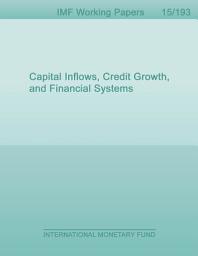 Icon image Capital Inflows, Credit Growth, and Financial Systems