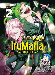 Icon image Welcome to Demon School! Iruma-kun: IruMafia Edition