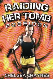 Icon image Raiding Her Tomb - Poseidon (Sci-Fi Erotica / Adventure Erotica)