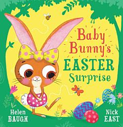 Icon image Baby Bunny’s Easter Surprise