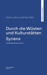 Icon image Durch die Wüsten und Kulturstätten Syriens