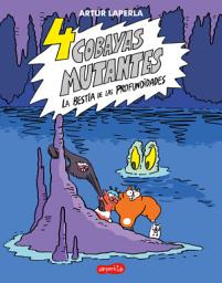 Icon image 4 cobayas mutantes. La bestia de las profundidades