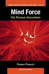 Icon image Mind Force: On Human Attractions