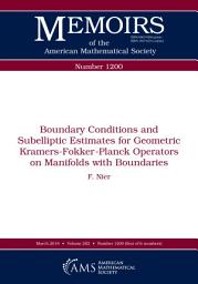 Icon image Boundary Conditions and Subelliptic Estimates for Geometric Kramers-Fokker-Planck Operators on Manifolds with Boundaries