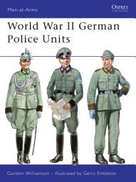 Icon image World War II German Police Units