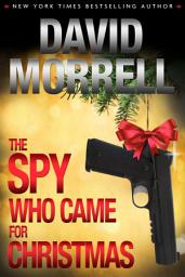 Icon image The Spy Who Came for Christmas