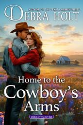 Icon image Home to the Cowboy’s Arms