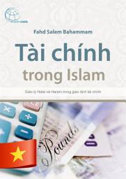 Icon image Tài chính trong Islam: Giáo lý Halal và Haram trong giao dịch tài chính