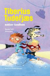 Icon image Tiberius Tudefjæs nakker tandfeen