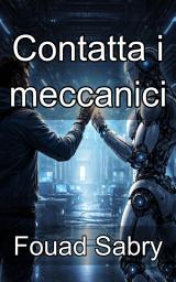 Icon image Contatta i meccanici: Sicurezza a livello hardware e biomeccanica nell'interazione fisica tra uomo e robot