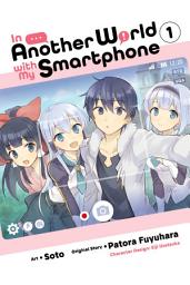 Icon image In Another World with My Smartphone (manga)
