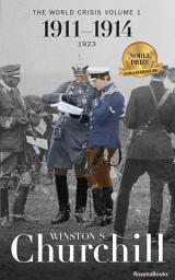 Icon image The World Crisis: 1911–1914