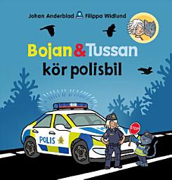 Icon image Bojan och Tussan kör polisbil