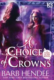 Icon image A Choice of Crowns