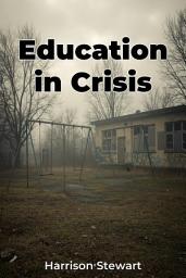 Icon image Education in Crisis