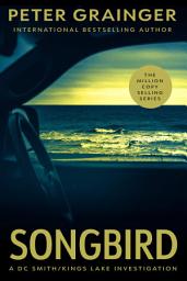 Icon image Songbird: A Novel