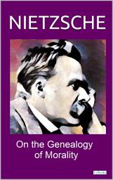 Icon image ON THE GENEALOGY OF MORALITY - NIETZSCHE