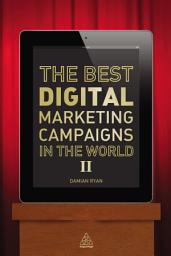 Icon image The Best Digital Marketing Campaigns in the World II