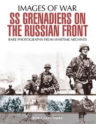 Icon image SS Grenadiers on The Russian Front
