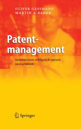 Icon image Patentmanagement: Innovationen erfolgreich nutzen und schützen