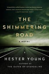 Icon image The Shimmering Road