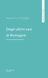 Icon image Degli ultimi casi di Romagna